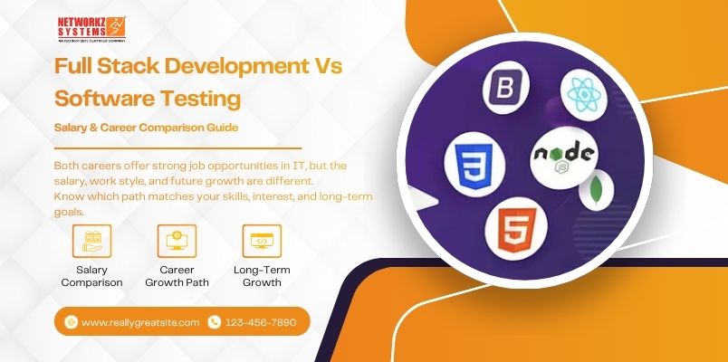 Full Stack Development vs Software Testing – Salary & Career Comparison